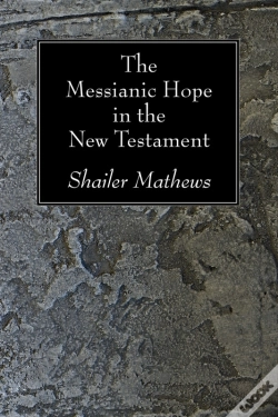 Capa do artigo The Messianic Hope In The New Testament