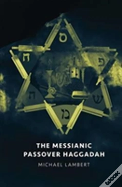 Capa do artigo The Messianic Passover Haggadah