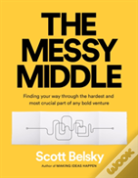 The Messy Middle