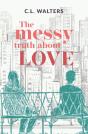 The Messy Truth About Love - Preview