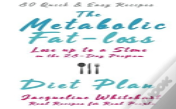 The Metabolic Fat-Loss Diet Plan