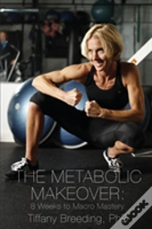 The Metabolic Makeover