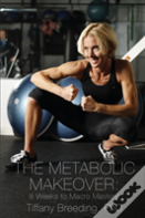 The Metabolic Makeover