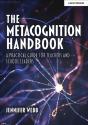 The Metacognition Handbook: A Practical Guide For Teachers And School Leaders - Preview