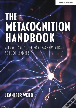 Capa do artigo The Metacognition Handbook: A Practical Guide For Teachers And School Leaders