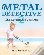 The Metal Detective 2 & The Junior Metal Detective