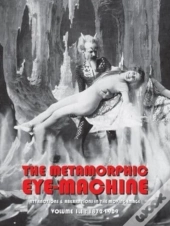 The Metamorphic Eye-Machine