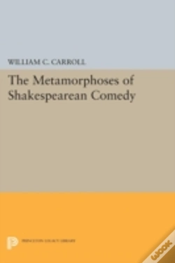 Capa do artigo The Metamorphoses Of Shakespearean Comedy