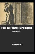 The Metamorphosis Annotated