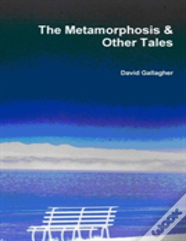 The Metamorphosis & Other Tales