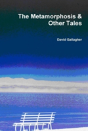 The Metamorphosis & Other Tales - Preview