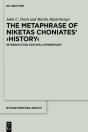 The Metaphrase Of Niketas Choniatesâ€™ Â€ºHistoryâ€¹ - Preview