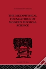 Capa do artigo The Metaphysical Foundations Of Modern Physical Science