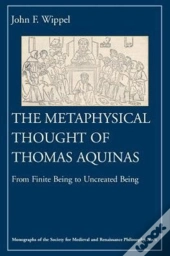 The Metaphysical Thought Of Thomas Aquinas