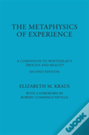 The Metaphysics Of Experience