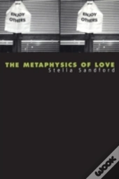 The Metaphysics Of Love