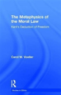 The Metaphysics Of The Moral Law - Preview