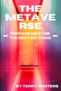 The Metaverse - Preview