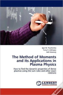 Capa do artigo The Method Of Moments And Its Applications In Plasma Physics