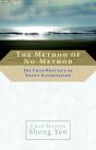 The Method Of No-Method - Preview