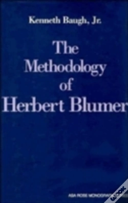 Capa do artigo The Methodology Of Herbert Blumer