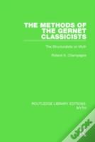 The Methods Of The Gernet Classicists (Rle Myth)