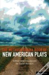 The Methuen Drama Book Of New American Plays