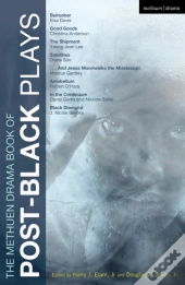 The Methuen Drama Book Of Post-Black Plays