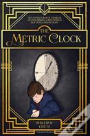 The Metric Clock