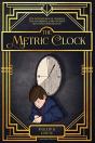 The Metric Clock - Preview