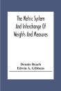 The Metric System And Interchange Of Weights And Measures - Preview