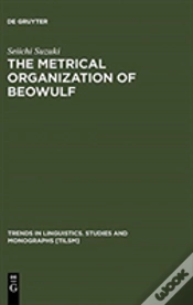 Capa do artigo The Metrical Organization Of Beowulf