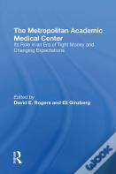 The Metropolitan Academic Medical Center