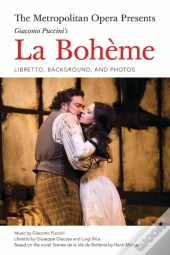 The Metropolitan Opera Presents: Puccini'S La Boheme