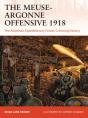 The Meuse-Argonne Offensive 1918 - Preview