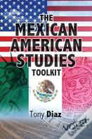 The Mexican American Studies Toolkit