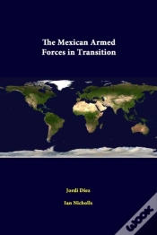 Capa do artigo The Mexican Armed Forces In Transition