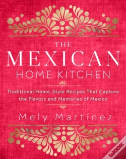 Capa do artigo The Mexican Home Kitchen