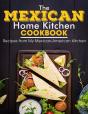 The Mexican Home Kitchen - Preview