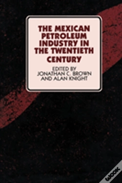 Capa do artigo The Mexican Petroleum Industry In The Twentieth Century