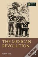 The Mexican Revolution