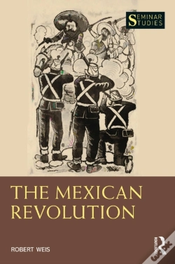 Capa do artigo The Mexican Revolution