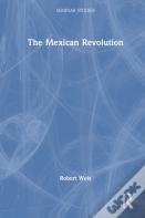The Mexican Revolution