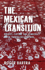 The Mexican Transition - Preview