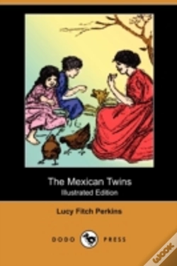 Capa do artigo The Mexican Twins (Illustrated Edition)