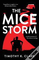 The Mice Storm