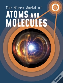 Capa do artigo The Micro World Of Atoms And Molecules