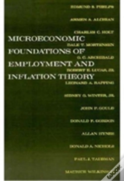 Capa do artigo The Microeconomic Foundations Of Employment And Inflation Theory
