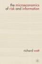The Microeconomics Of Risk And Information - Preview