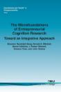 The Microfoundations Of Entrepreneurial Cognition Research - Preview
